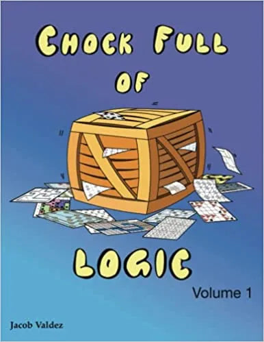 Chock Full Of Logic Vol. 1 Puzzle Book